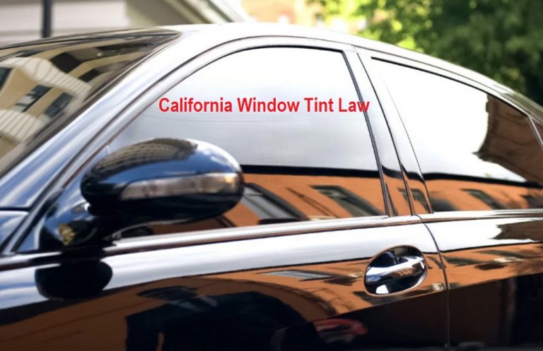 Read more about the article California Window Tint Law: What You Need to Know