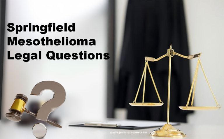 Read more about the article Springfield Mesothelioma Legal Questions